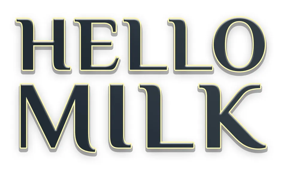 HELLO MILK