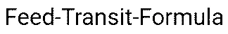 Feed-Transit-Formula