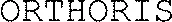 ORTHORIS