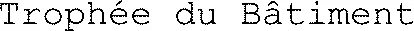 Trophée du Bâtiment