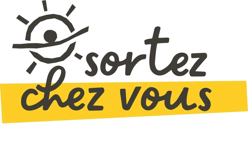 sortez chez vous