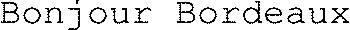 Bonjour Bordeaux