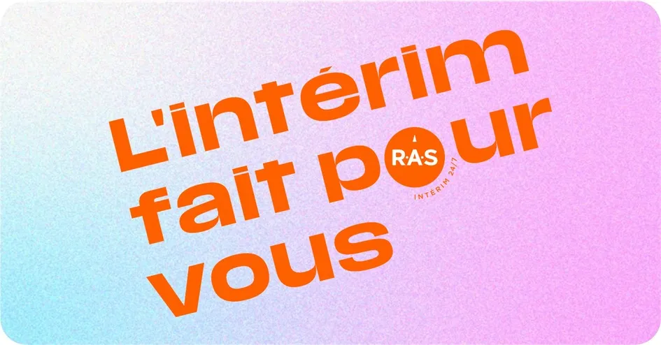 L'intérim fait ras pour Vous