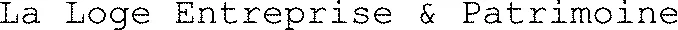 La Loge Entreprise & Patrimoine 