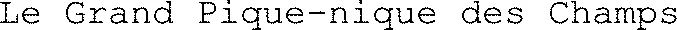 Le Grand Pique-nique des Champs