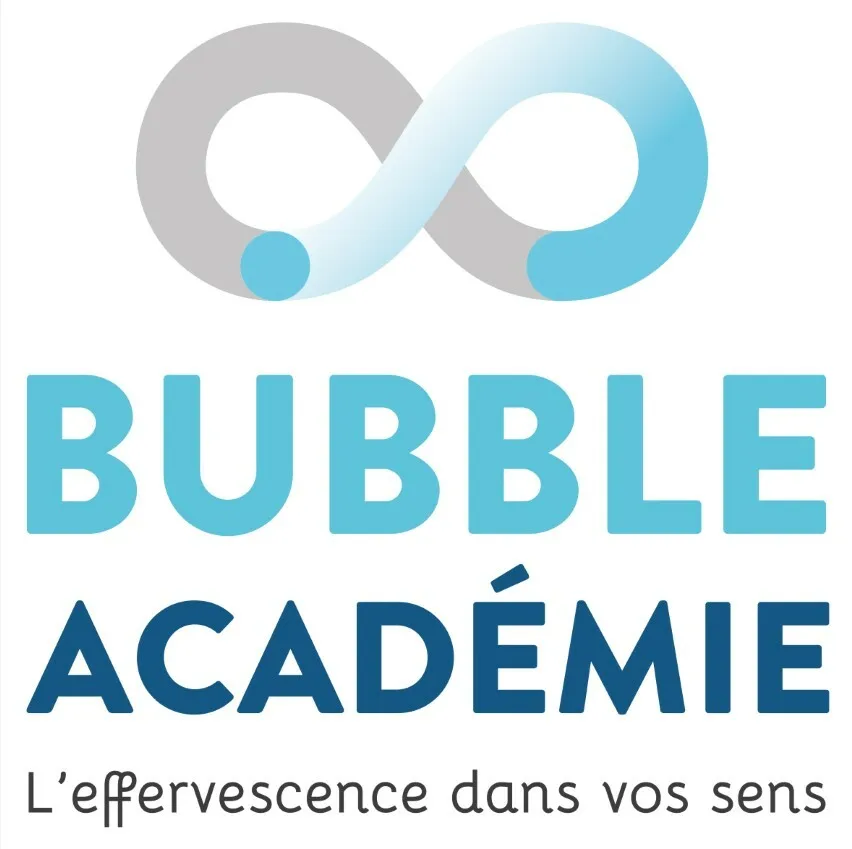 BUBBLE ACADEMIE L'effervescence dans vos sens