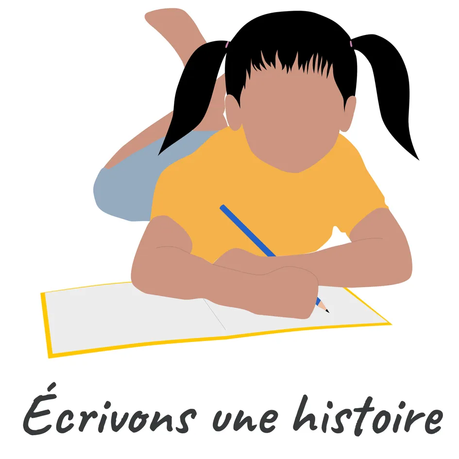 Ecrivons une histoire