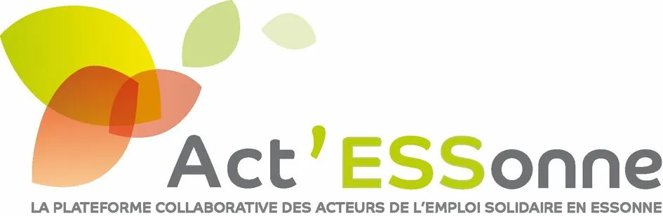 Act'ESSonne LA PLATEFORME COLLABORATIVE DES ACTEURS DE L'EMPLOI SOLIDAIRE EN ESSONE
