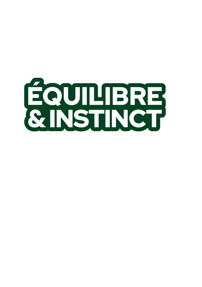 EQUILIBRE & INSTINCT