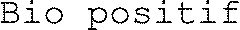 Bio positif 