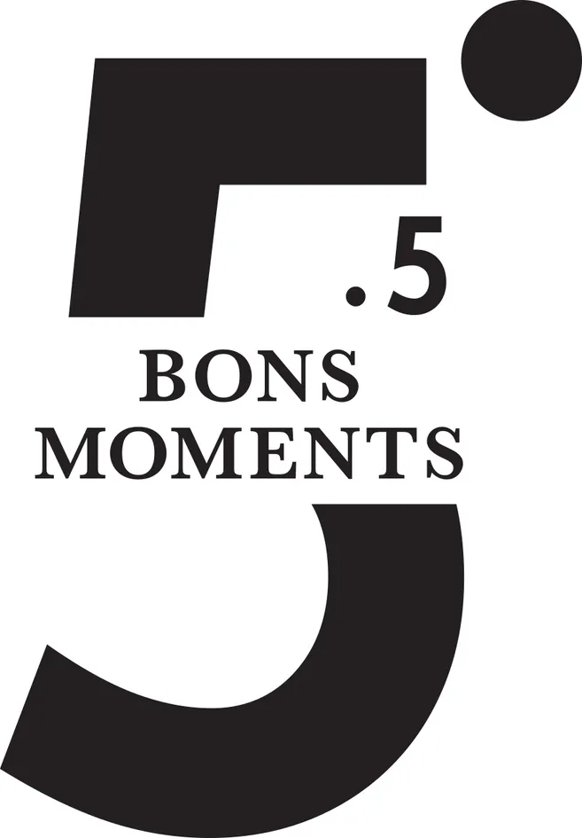 5.5 BONS MOMENTS
