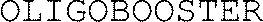 OLIGOBOOSTER