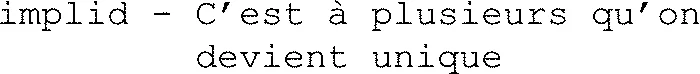 implid - C’est à plusieurs qu’on devient unique