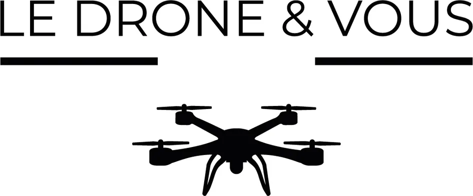 LE DRONE & VOUS