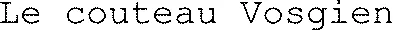 Le couteau Vosgien
