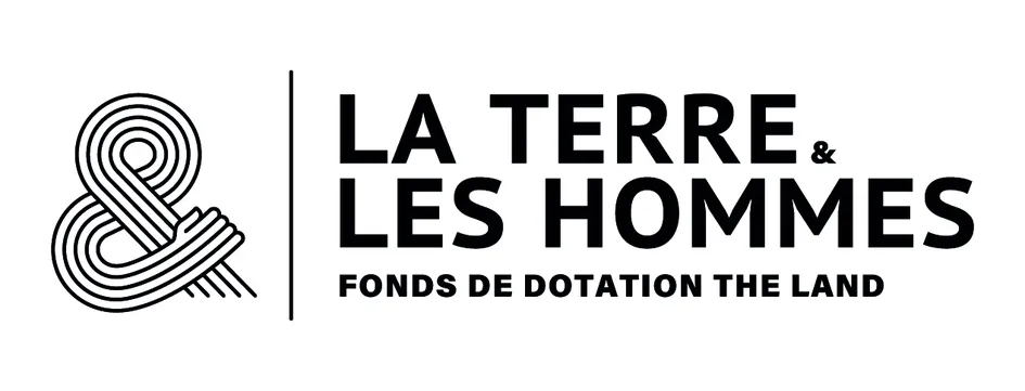 LA TERRE & LES HOMMES FONDS DE DOTATION THE LAND