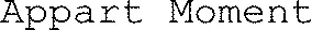 Appart Moment
