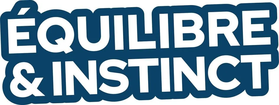 EQUILIBRE & INSTINCT