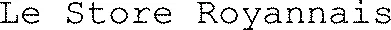 Le Store Royannais