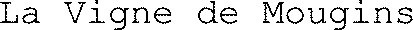 La Vigne de Mougins