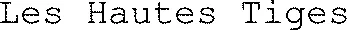 Les Hautes Tiges