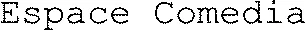 Espace Comedia