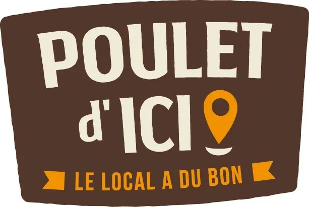 POULET d'ICI LE LOCAL A DU BON