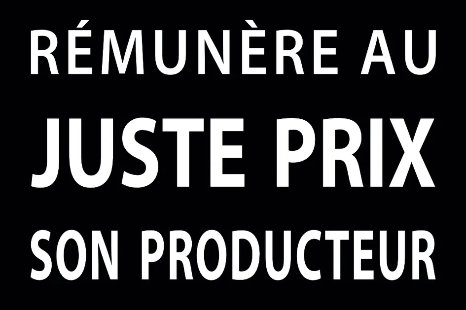 REMUNERE AU JUSTE PRIX SON PRODUCTEUR