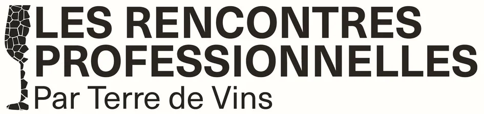 LES RENCONTRES PROFESSIONNELLES Par Terre de Vins