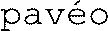 pavéo
