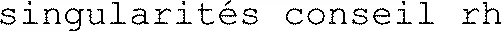 singularités conseil rh