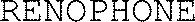 RENOPHONE
