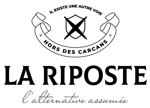 LA RIPOSTE l'alternative assumée Il existe une autre voie HORS DES CARCANS