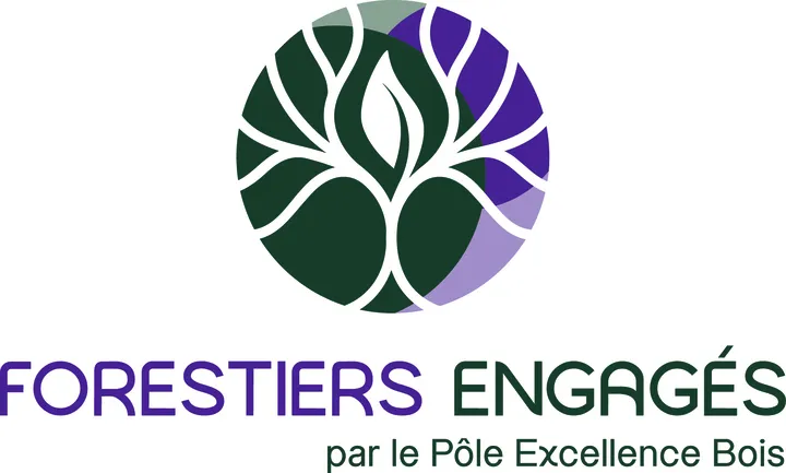 FORESTIERS ENGAGÉS par le Pôle Excellence Bois