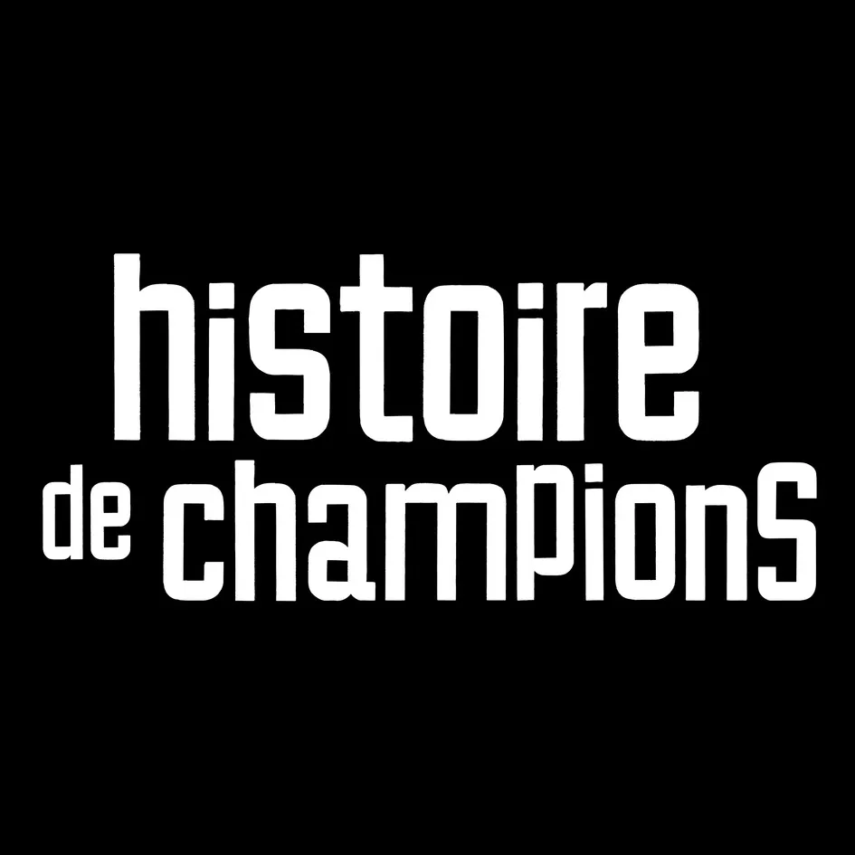 histoire de champions