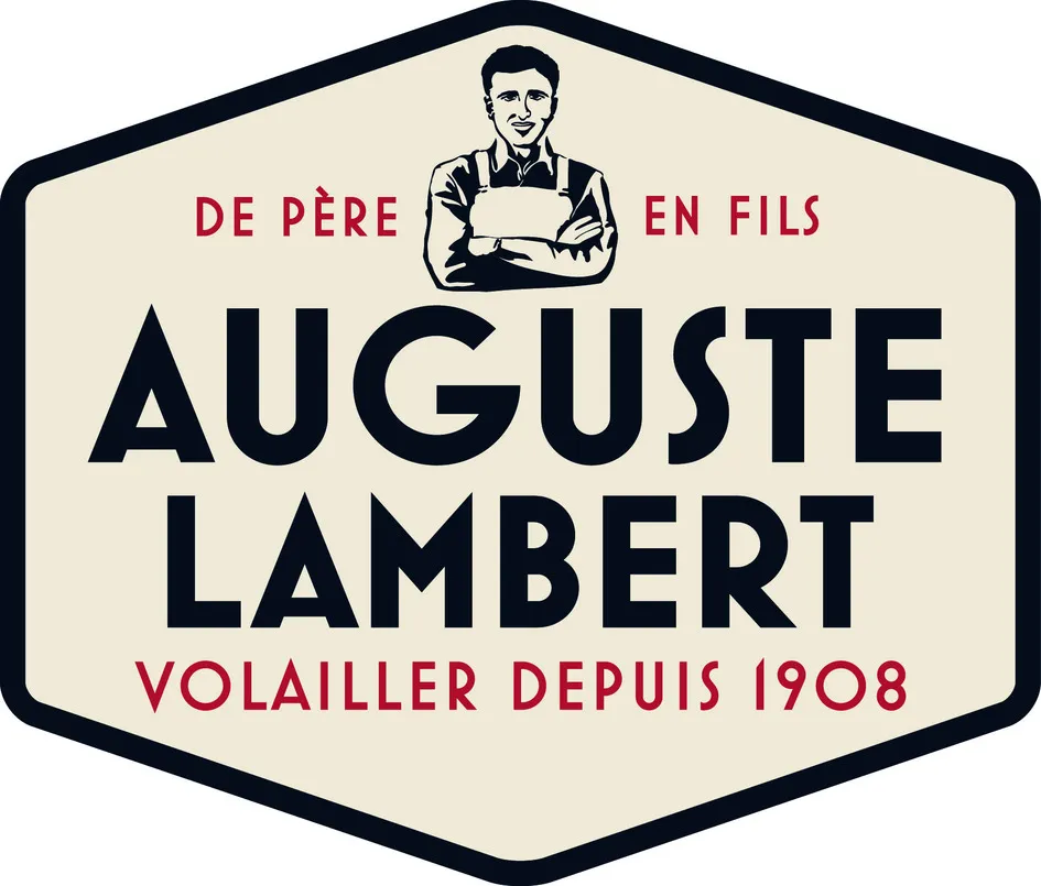 DE PERE EN FILS AUGUSTE LAMBERT VOLAILLER DEPUIS 1908