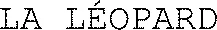LA LÉOPARD