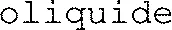 oliquide