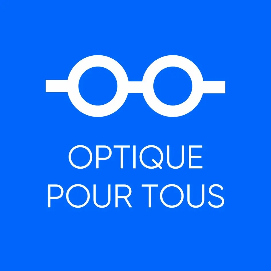 OPTIQUE POUR TOUS