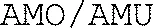 AMO/AMU