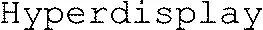 Hyperdisplay