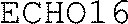ECHO16