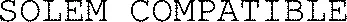 SOLEM COMPATIBLE
