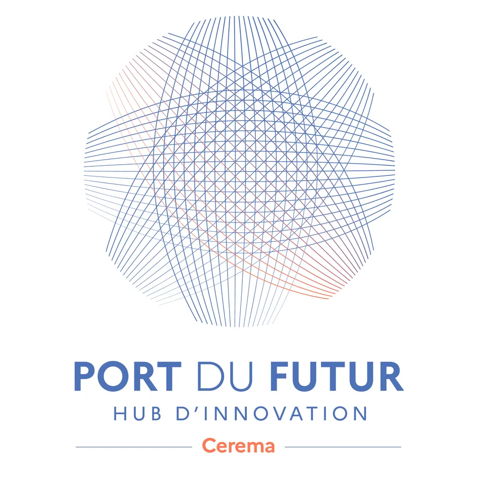 PORT DU FUTUR HUB D'INNOVATION Cerema