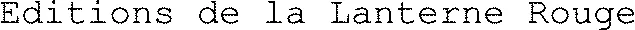 Editions de la Lanterne Rouge