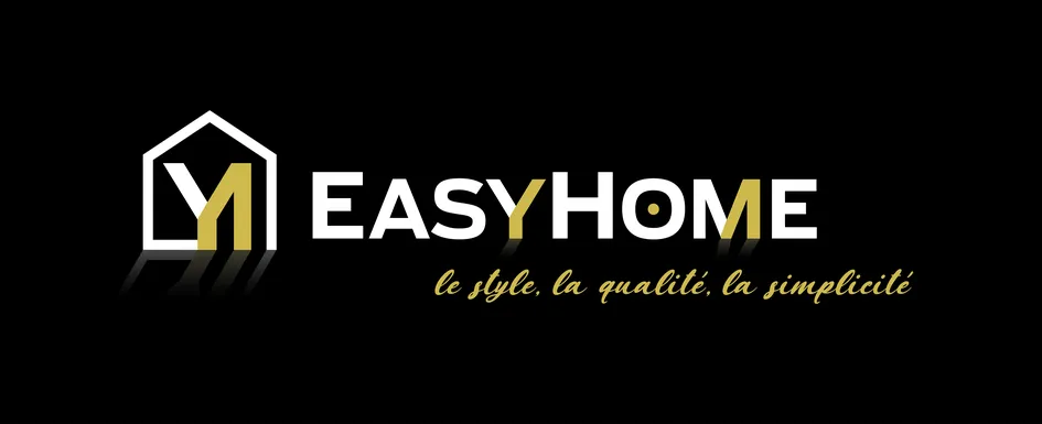 EASYHOME le style, la qualité, la simplicité