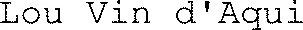 Lou Vin d'Aqui