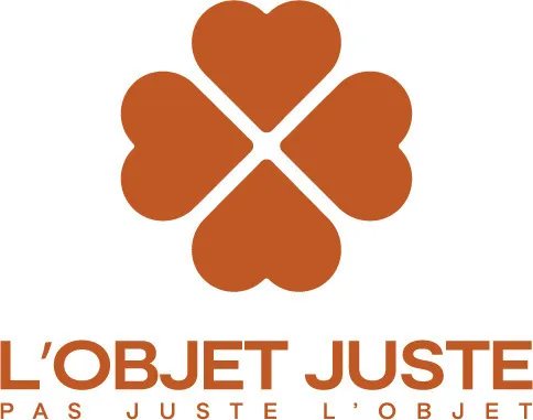 L'OBJET JUSTE PAS JUSTE L'OBJET