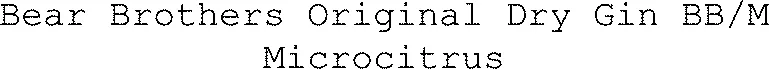 Bear Brothers Original Dry Gin BB/M Microcitrus