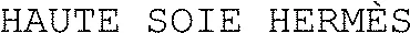 HAUTE SOIE HERMÈS